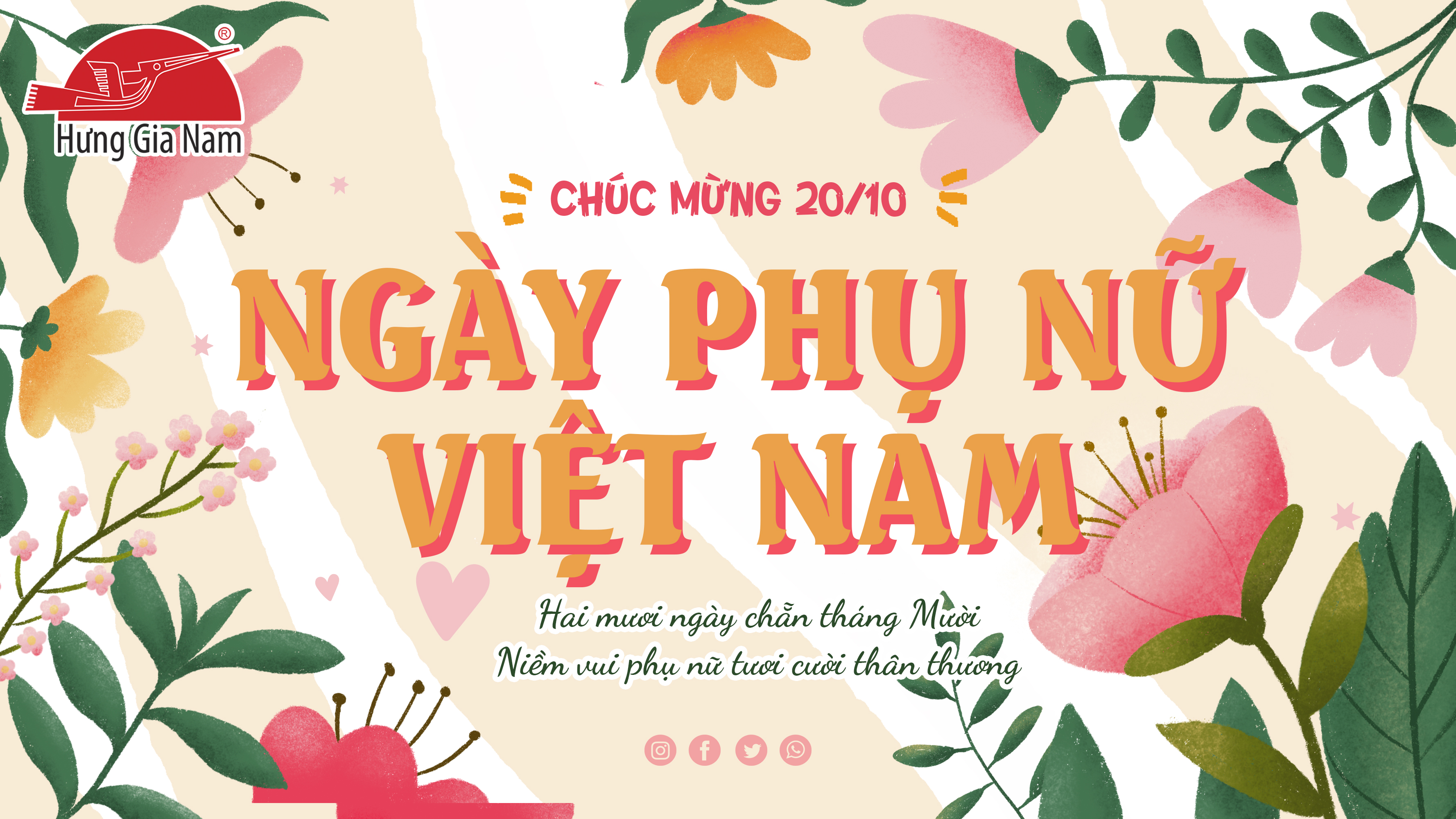 [HƯNG GIA NAM GROUP] CHÚC MỪNG NGÀY PHỤ NỮ VIỆT NAM 20/10