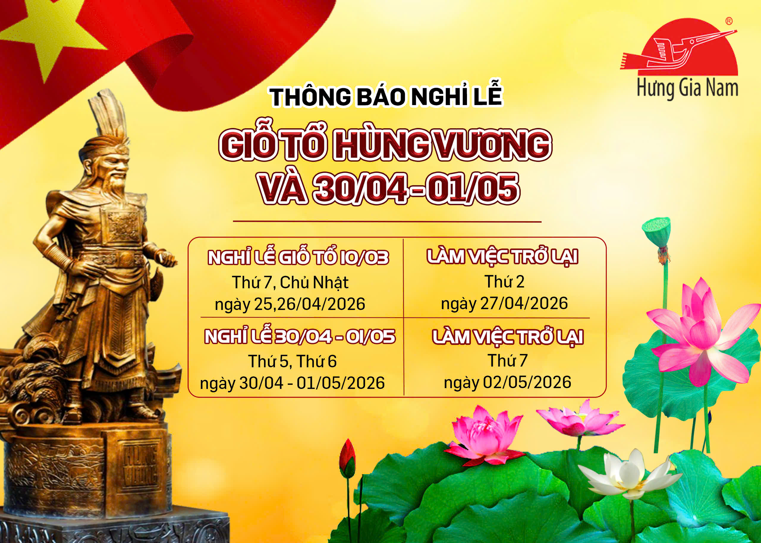[HƯNG GIA NAM GROUP] THÔNG BÁO LỊCH NGHỈ LỄ GIỖ TỔ HÙNG VƯƠNG VÀ 30/4 - 1/5/2026